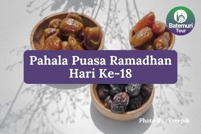 Inilah 3 Pahala Puasa Ramadhan Hari ke-18 dalam Kitab Fadhâil Al-Asyhur Ats-Tsalâtsah